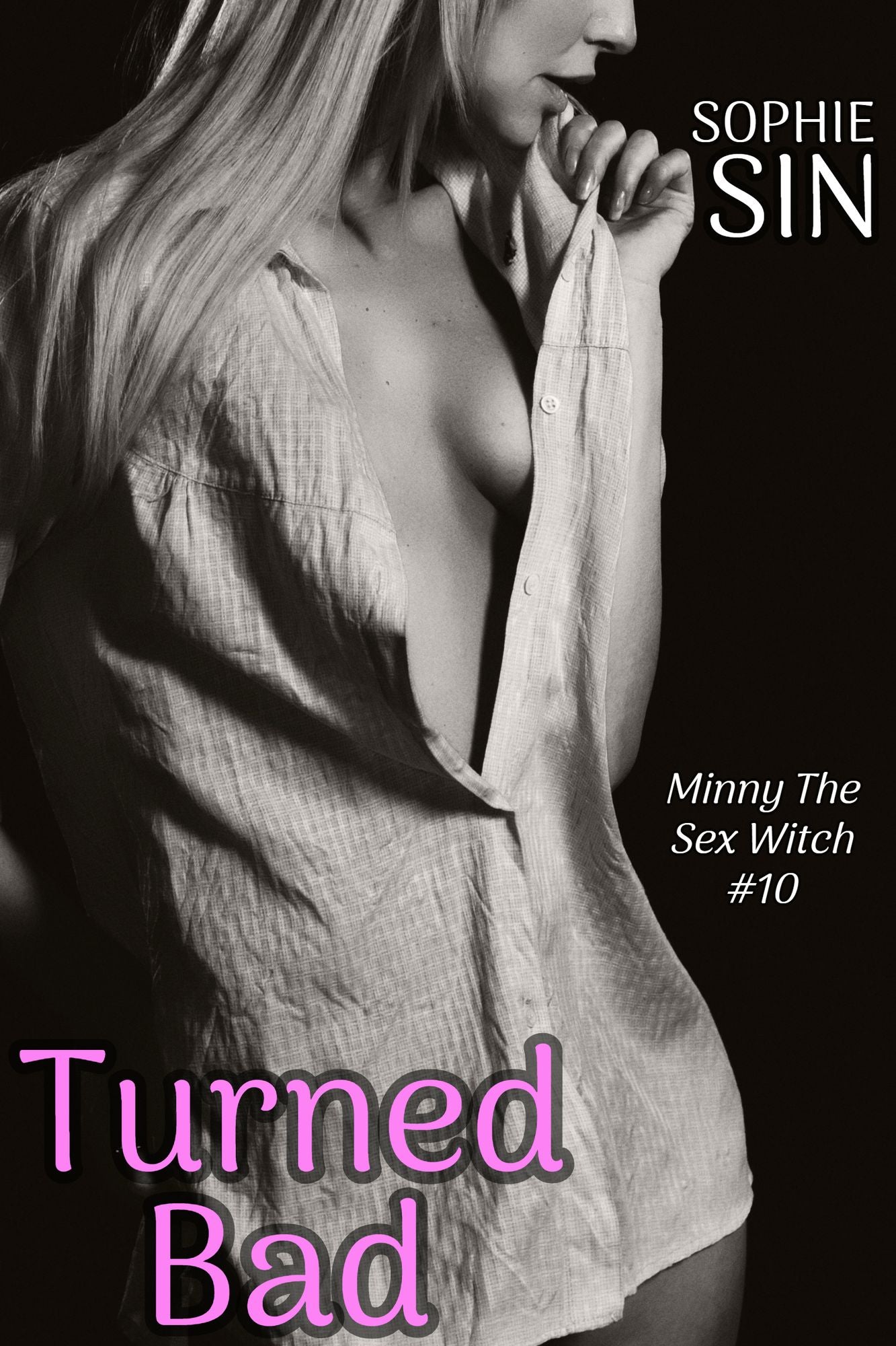 Minny The Sex Witch #10: Turned Bad "Bad Girl!" [Erotic Content]