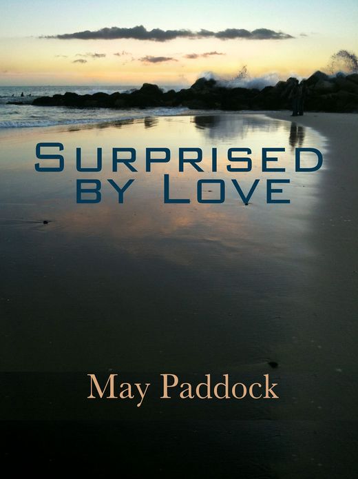 Surprised by Love