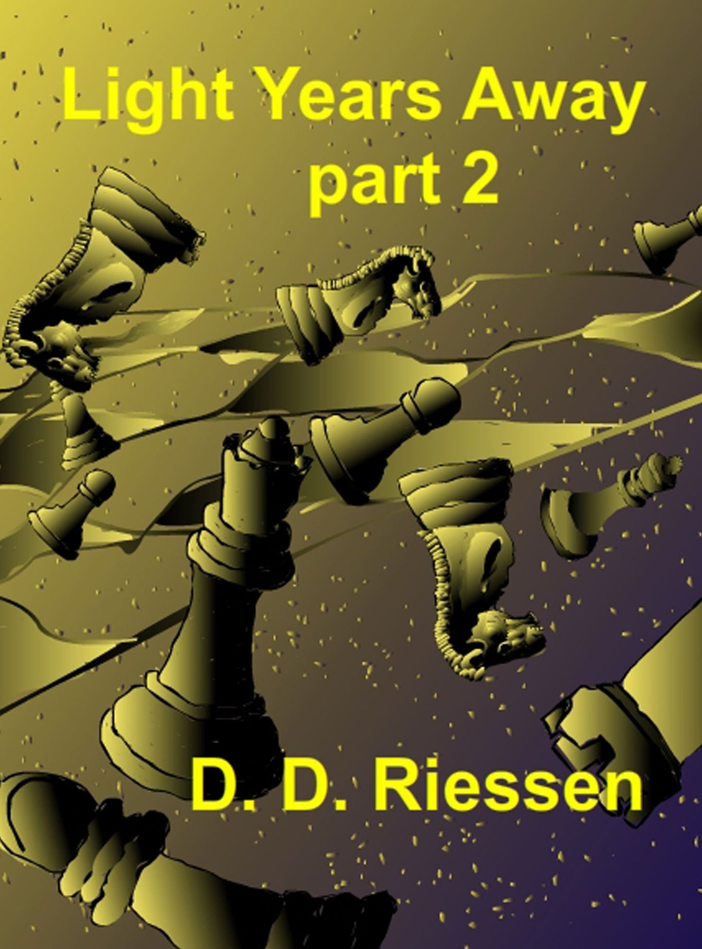 Light Years Away: part 2