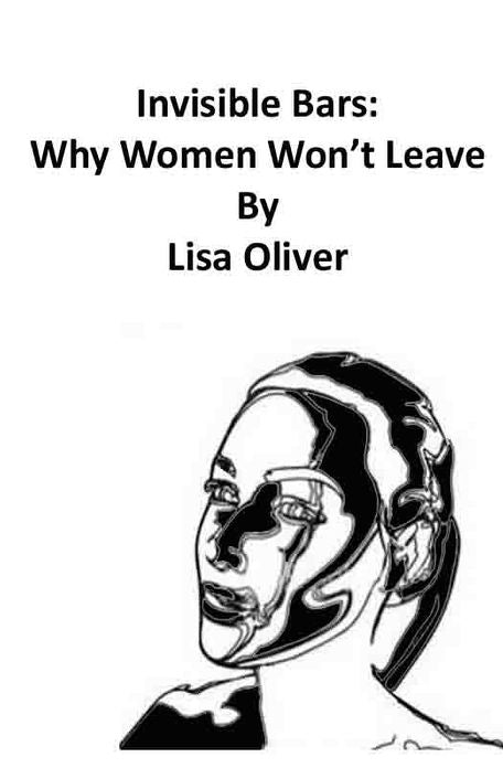 Invisible Bars: Why women won't leave