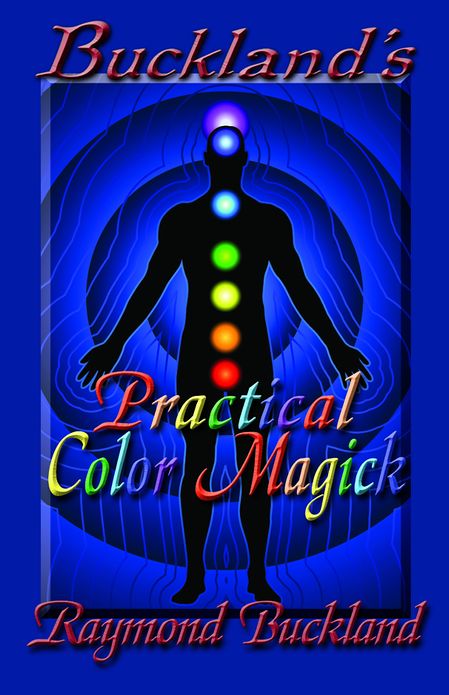 Buckland's Practical Color Magick