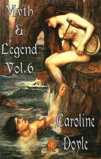 The Poetry of Myths and Legends Vol. 6