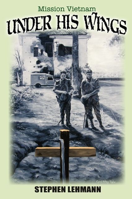 Under His Wings Mission Vietnam