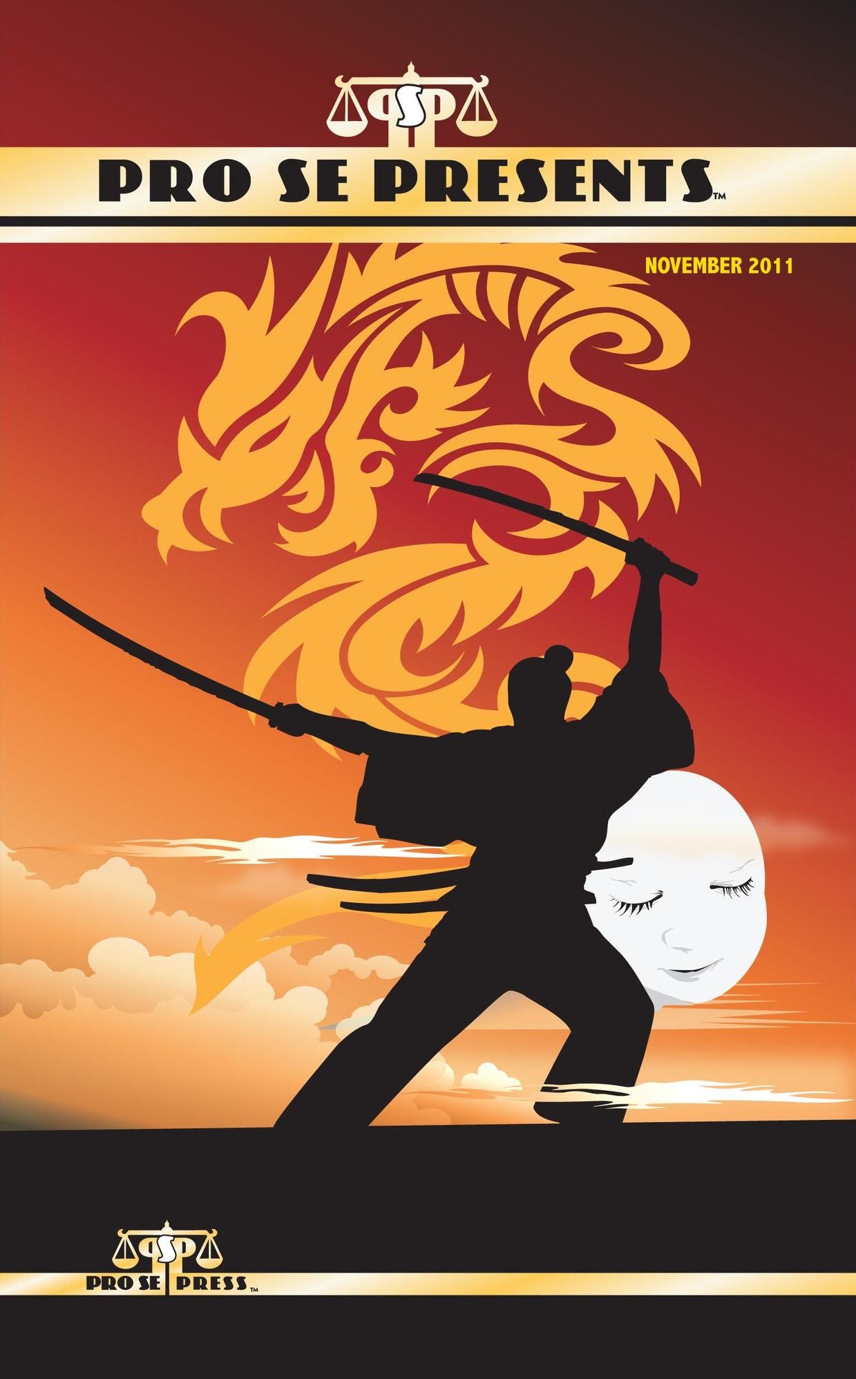 Pro Se Presents: November 2011