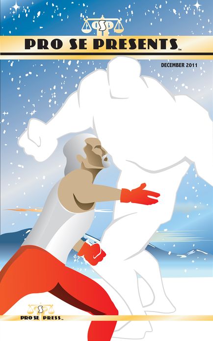 Pro Se Presents: December 2011