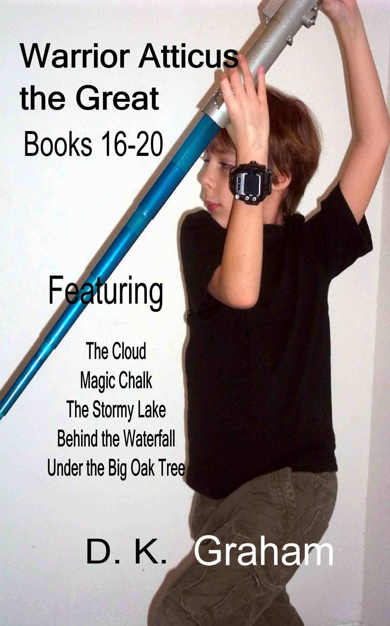 Warrior Atticus the Great Books 16-20
