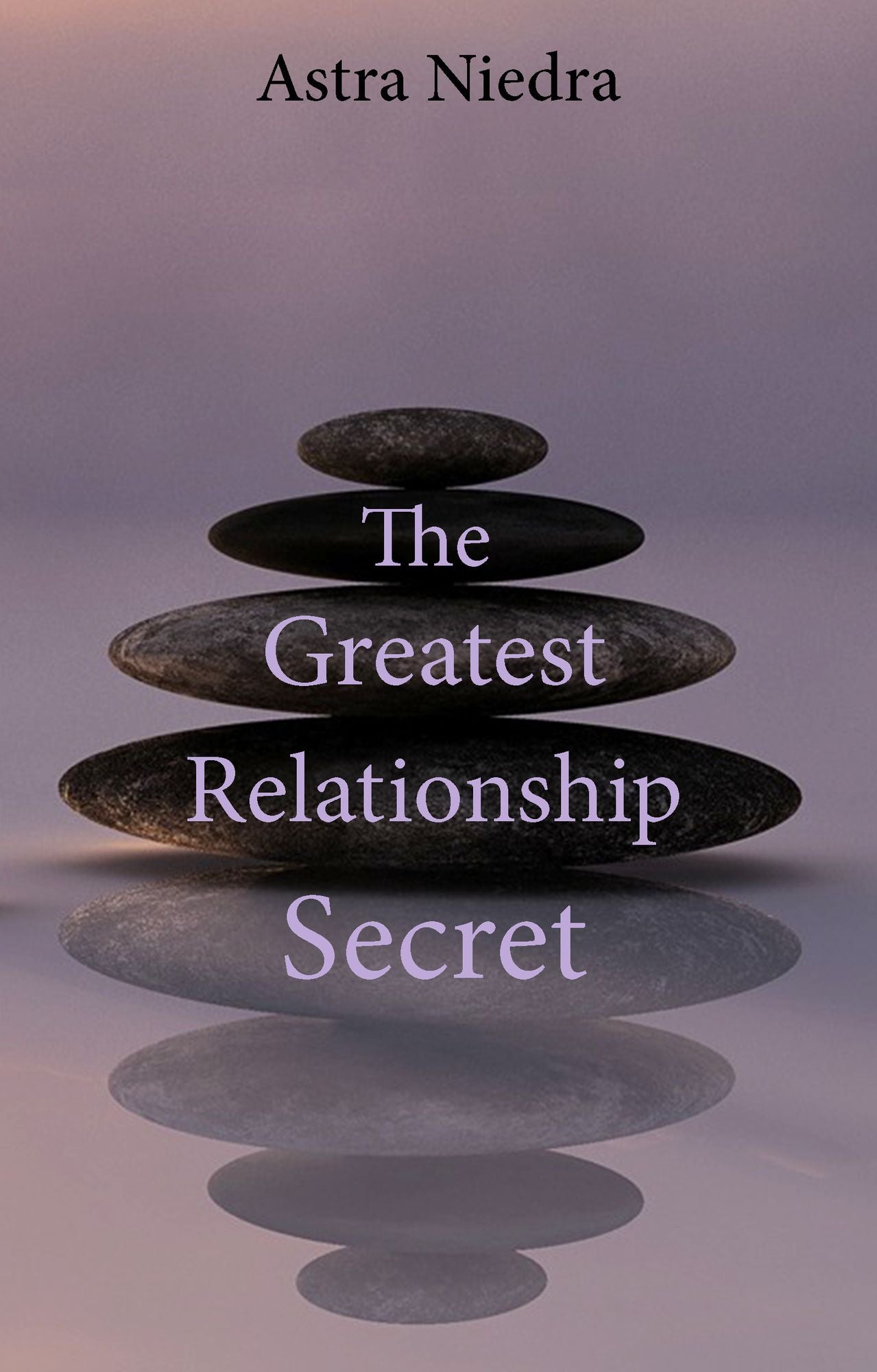 The Greatest Relationship Secret