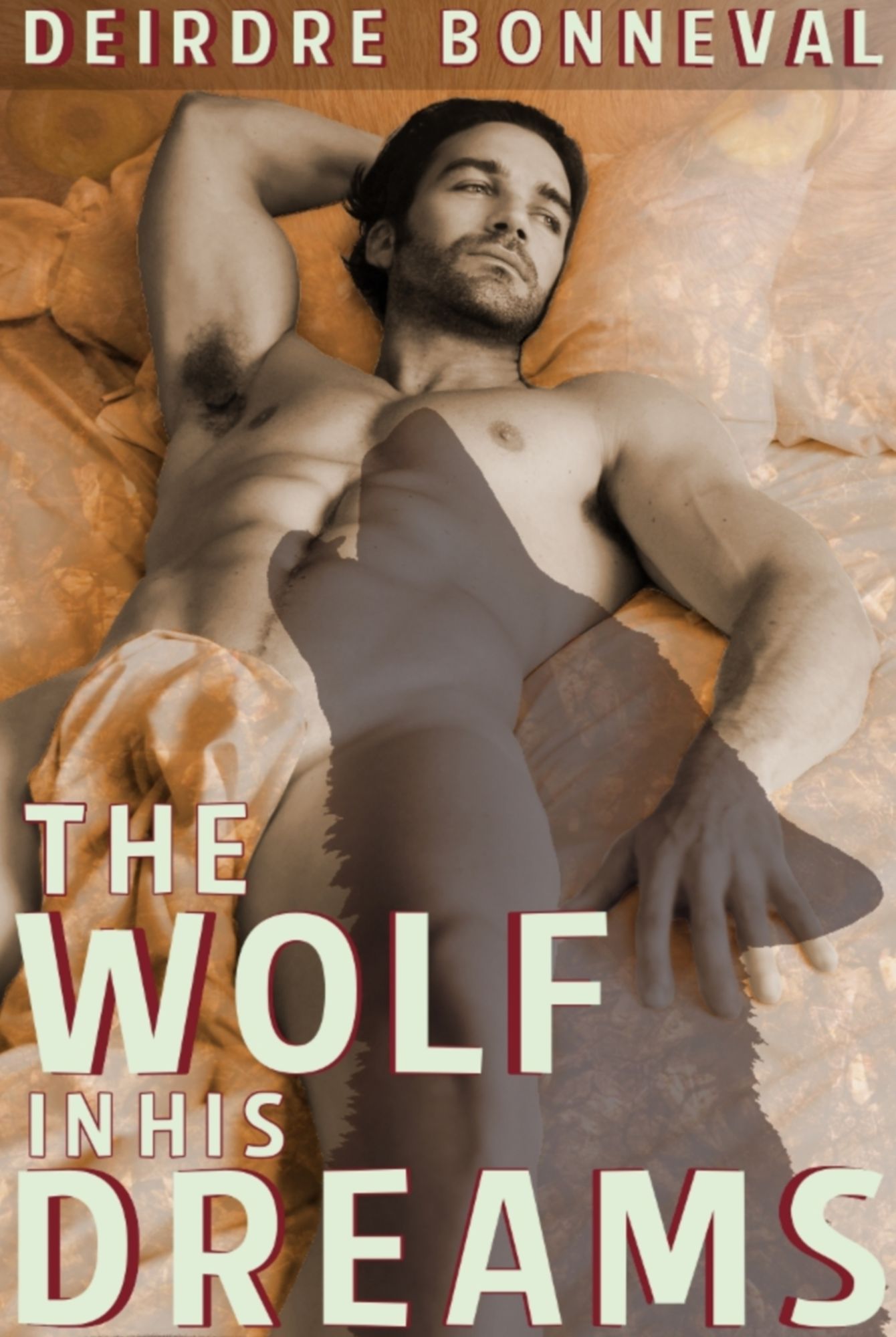 The Wolf in His Dreams