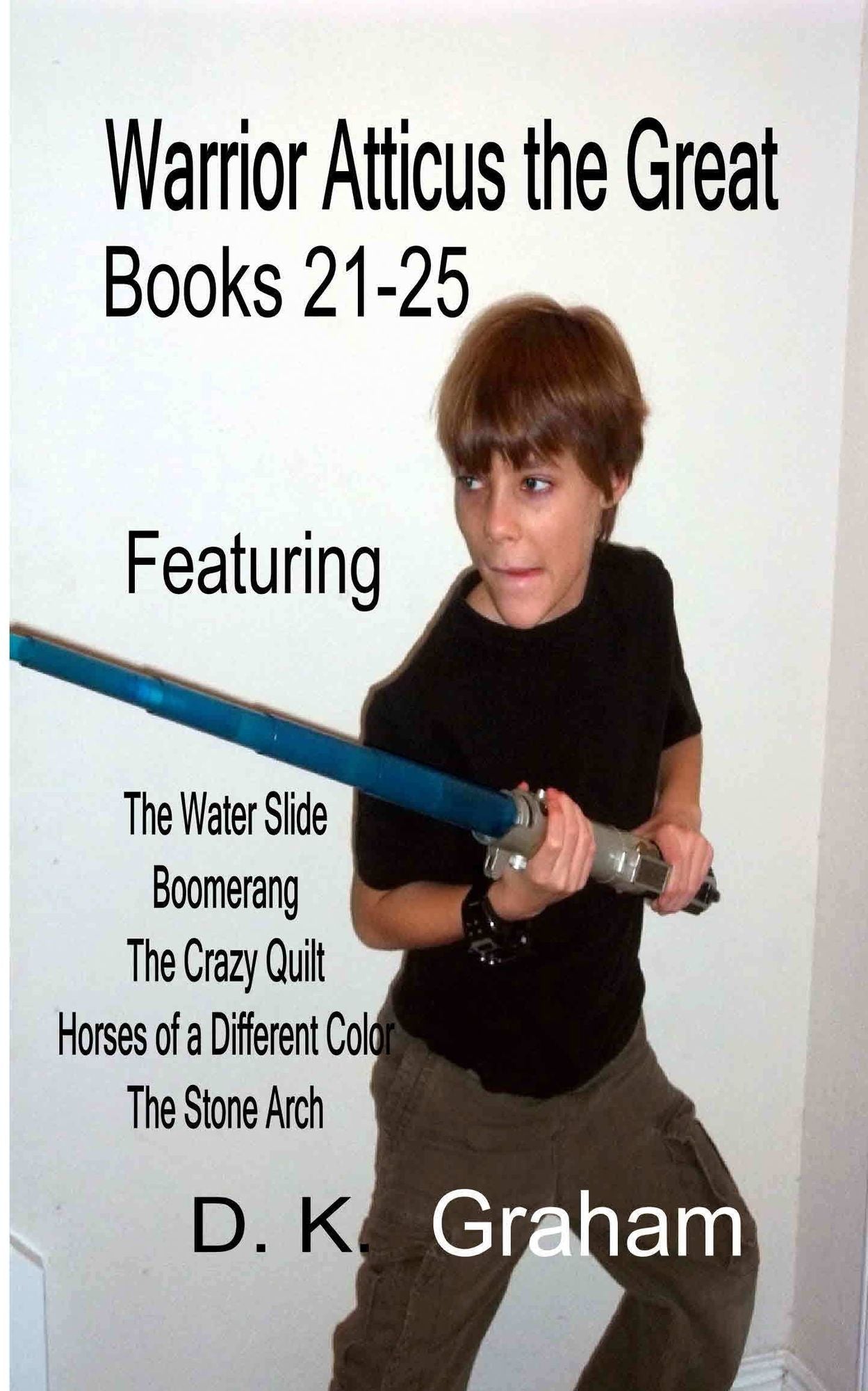 Warrior Atticus the Great Books 21-25