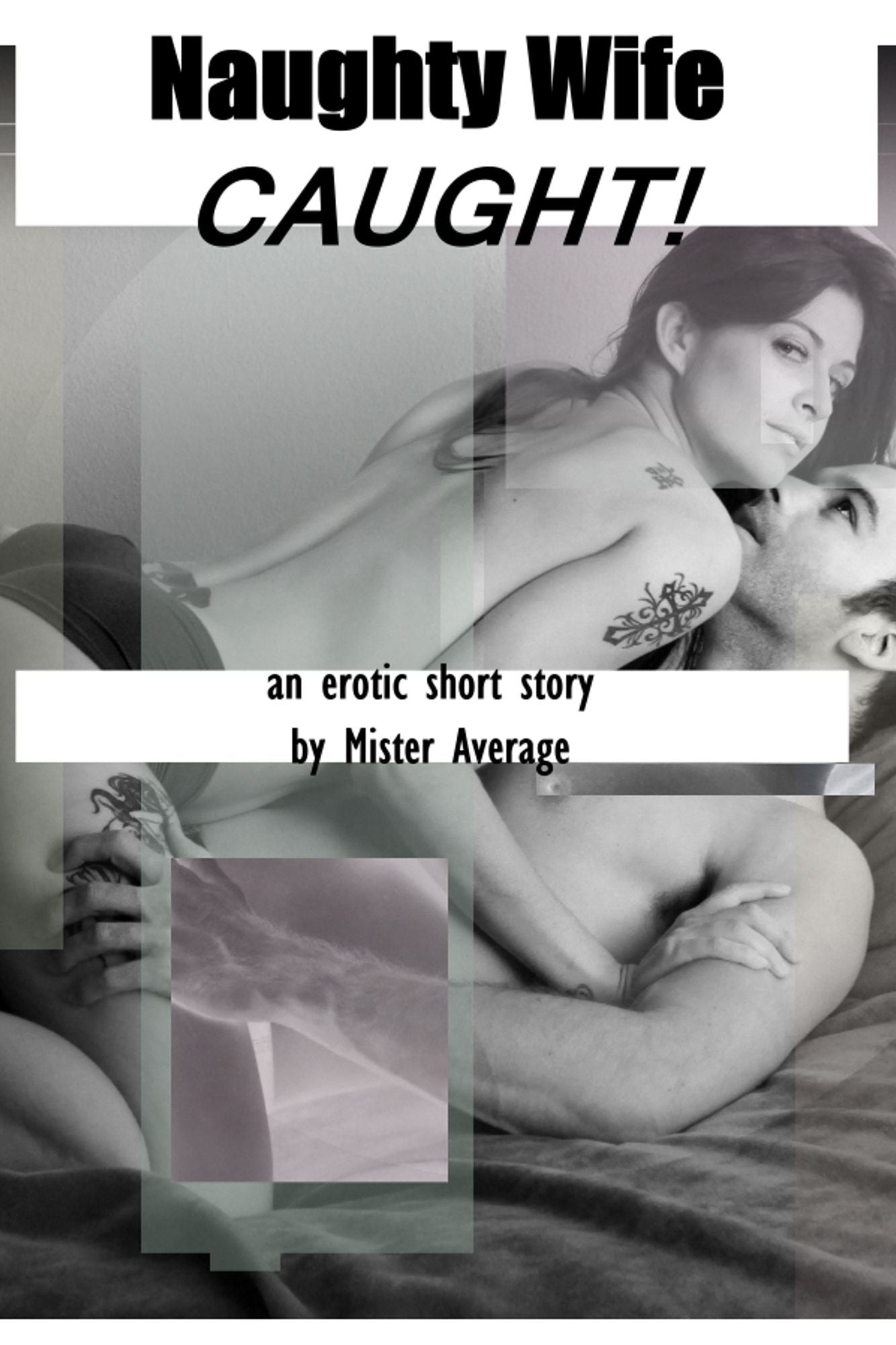 Naughty Wife: Caught!