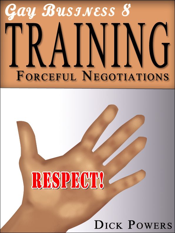 Gay Business #8: Training 'Forceful Negotiations' (Erotic Content)