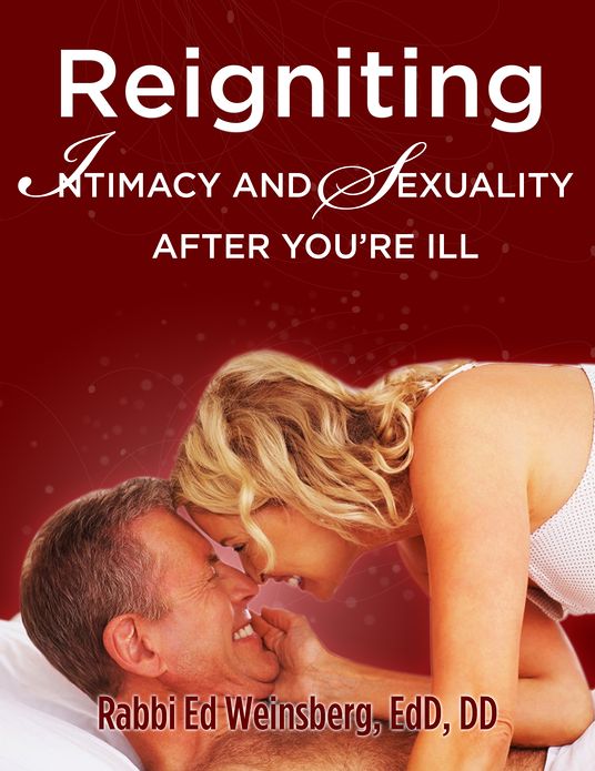 Reigniting Intimacy and Sexuality After You're Ill