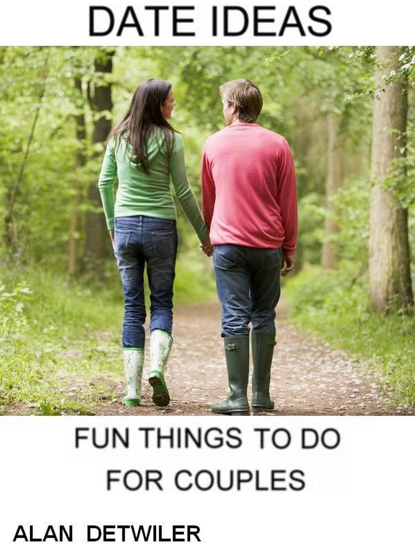 Date Ideas: Fun Things To Do For Couples