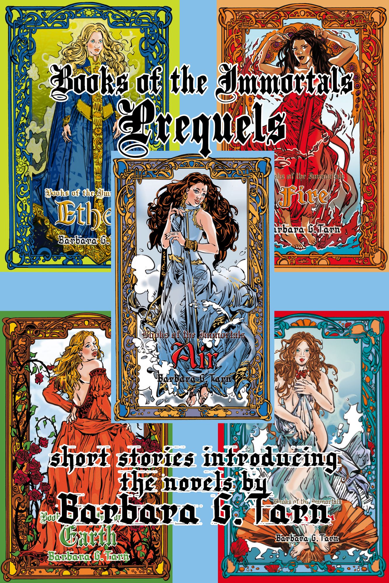 Books of the Immortals: Prequels