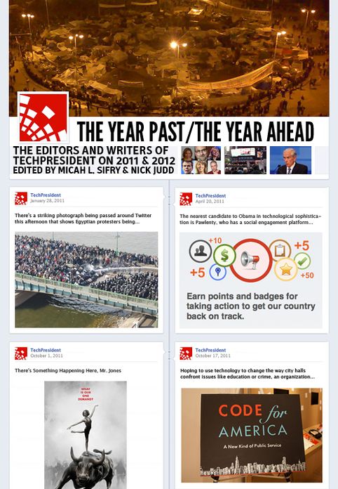 The Year Past/The Year Ahead: The Editors and Writers of techPresident on 2011/12