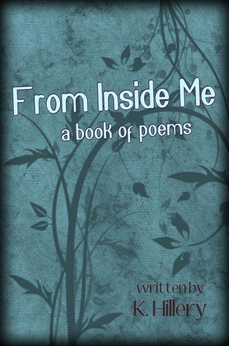 From Inside Me: A Book of Poems
