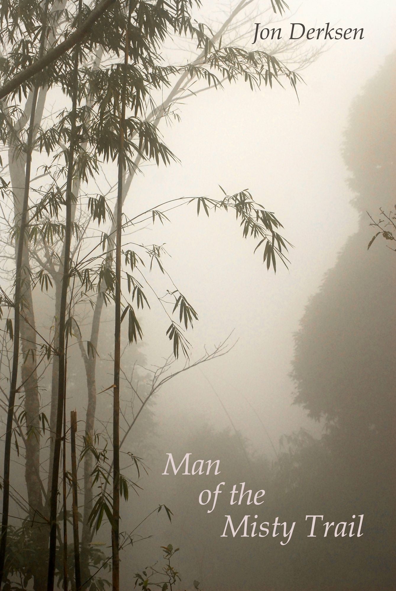 Man of the Misty Trail