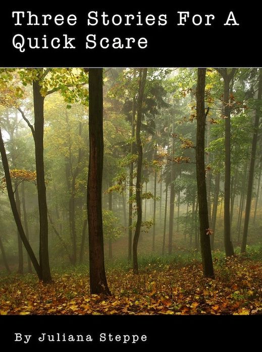 Three Stories For A Quick Scare