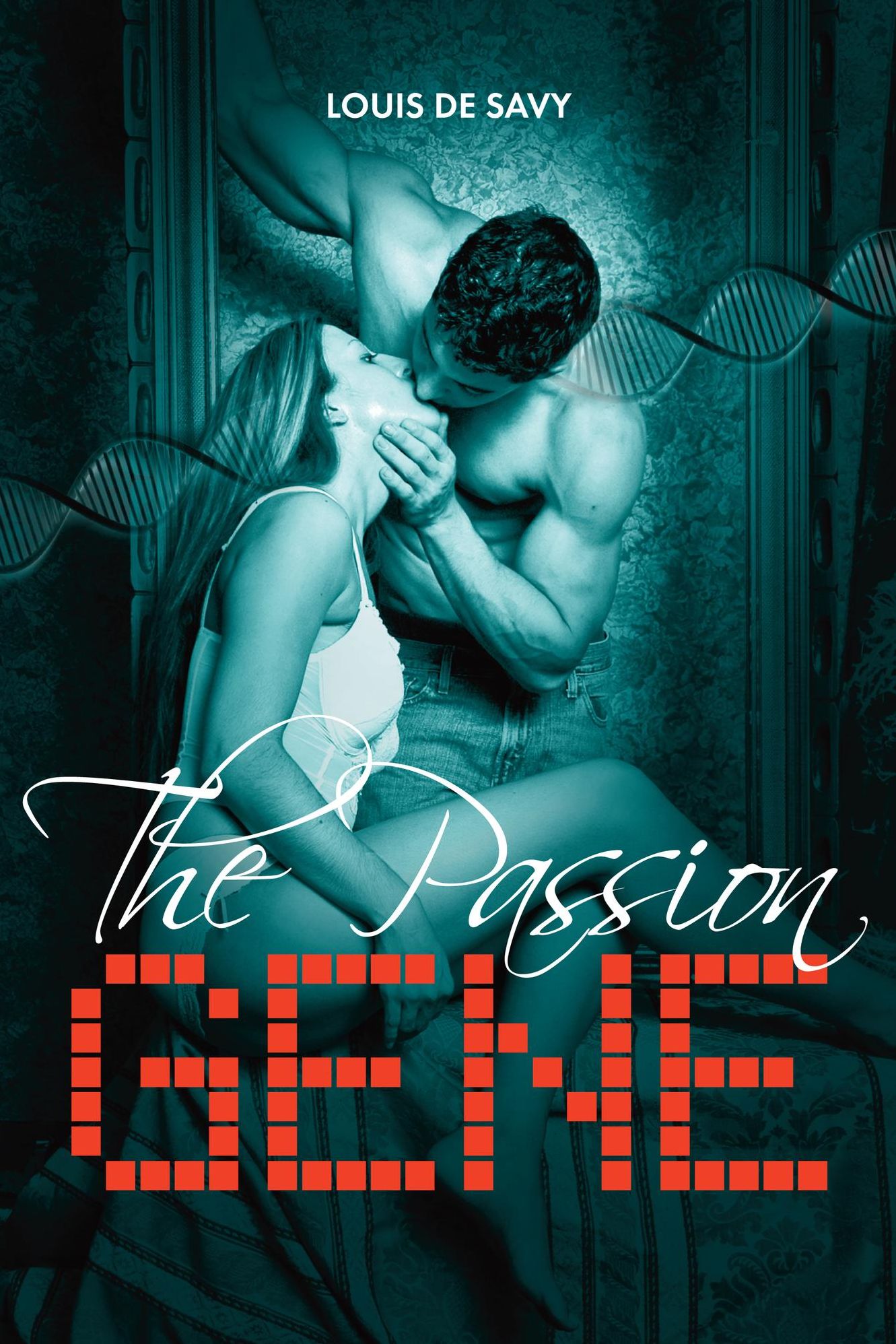 The Passion Gene