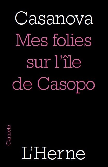 Mes folies sur l'île de Casopo