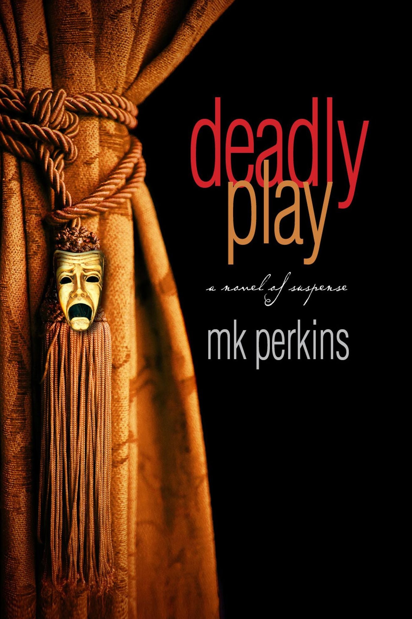 Deadly Play