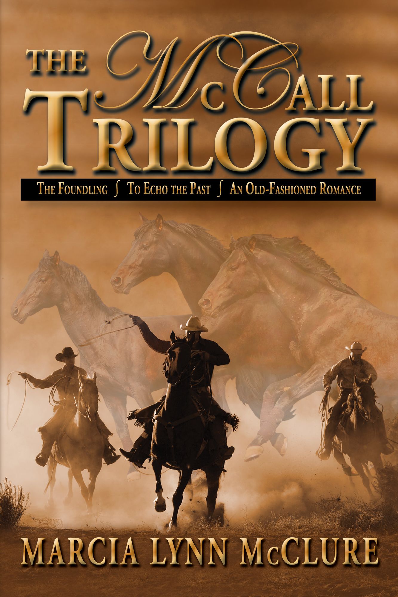The McCall Trilogy