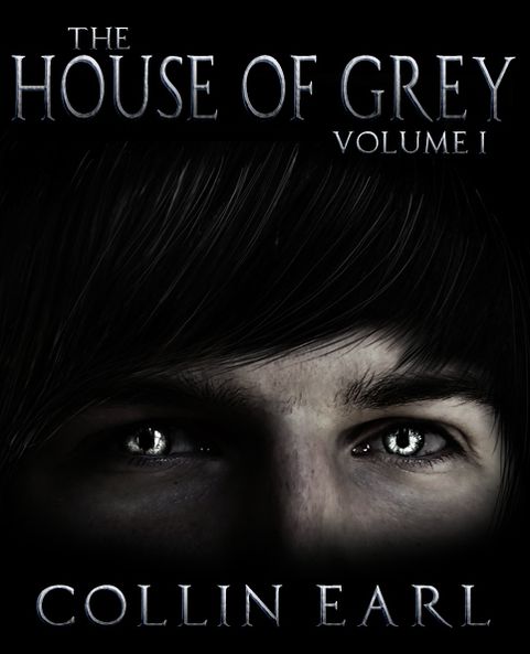 The House of Grey: Volume 1