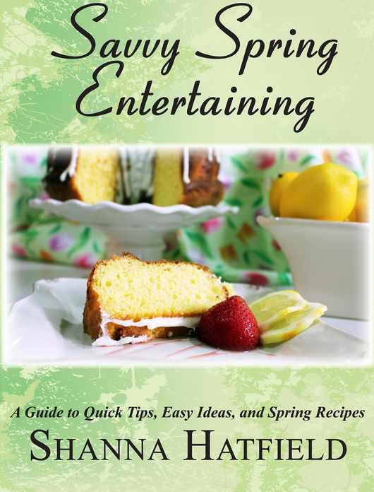 Savvy Spring Entertaining