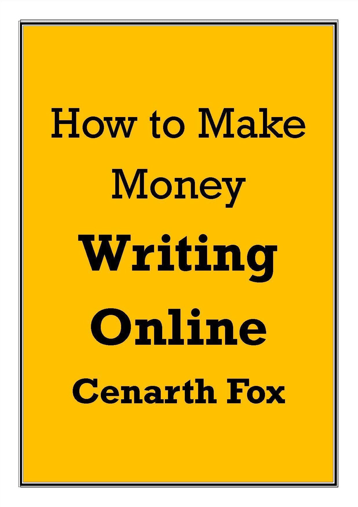 How to Make Money Writing Online