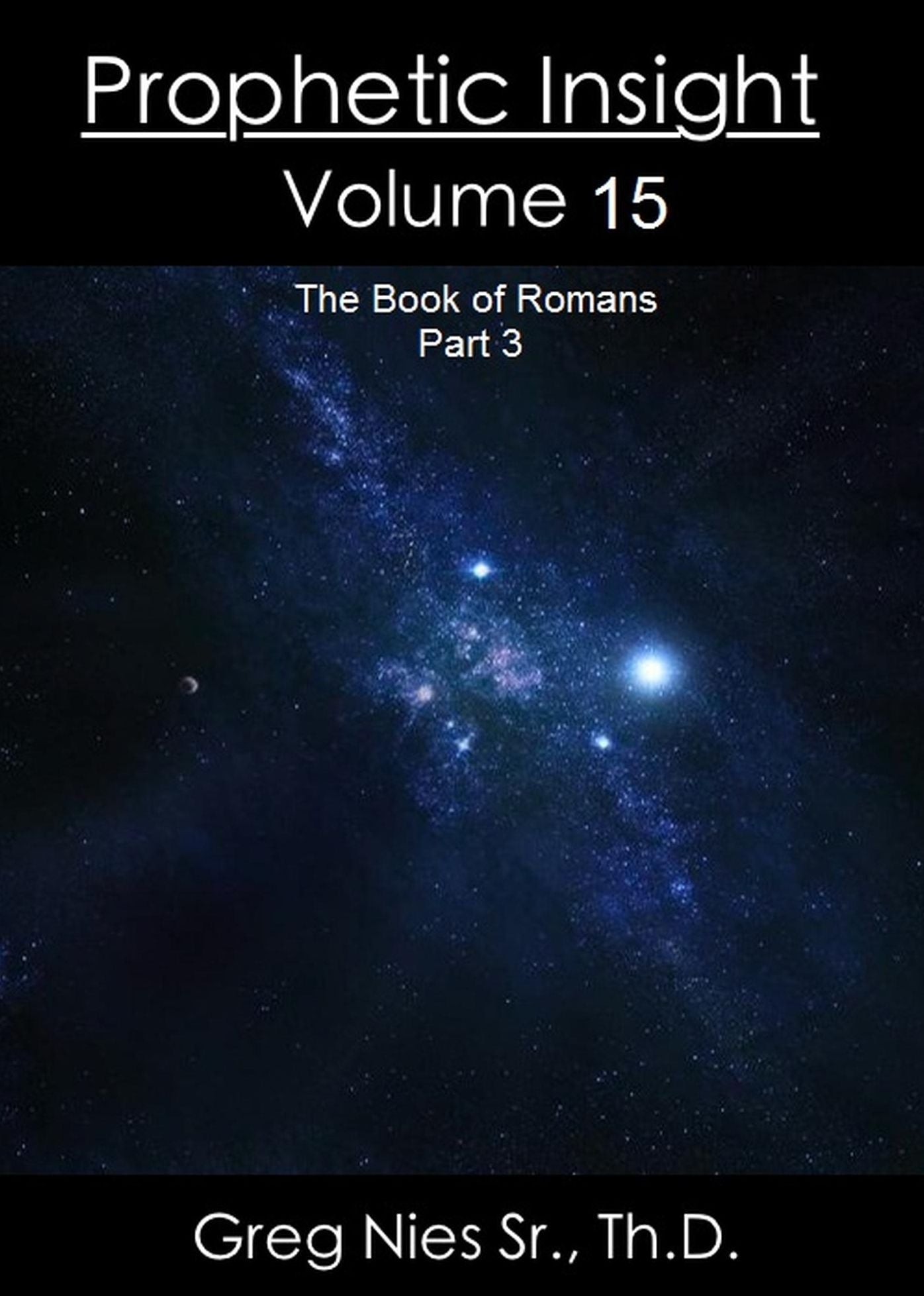 Prophetic Insight Volume 15