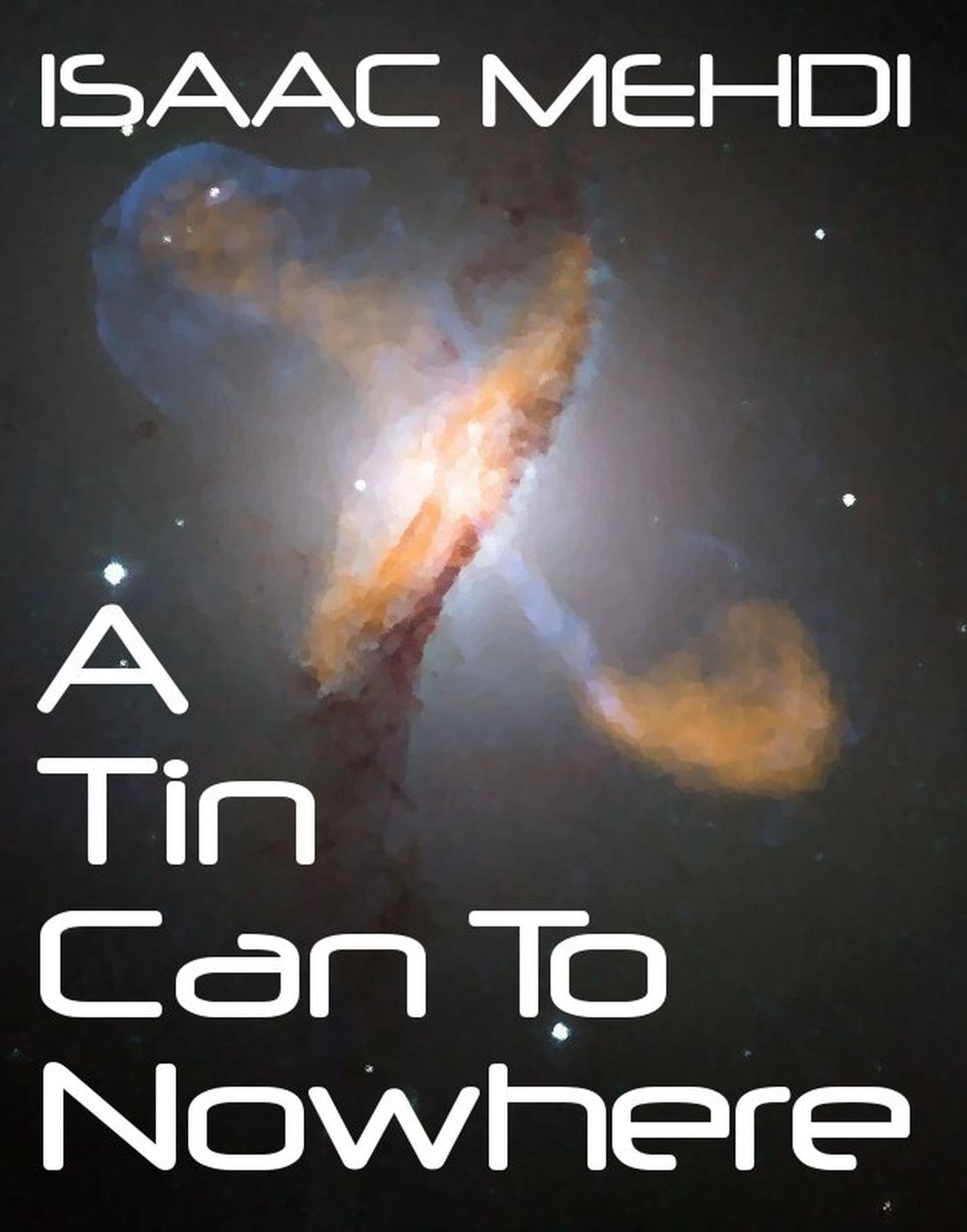 A Tin Can to Nowhere