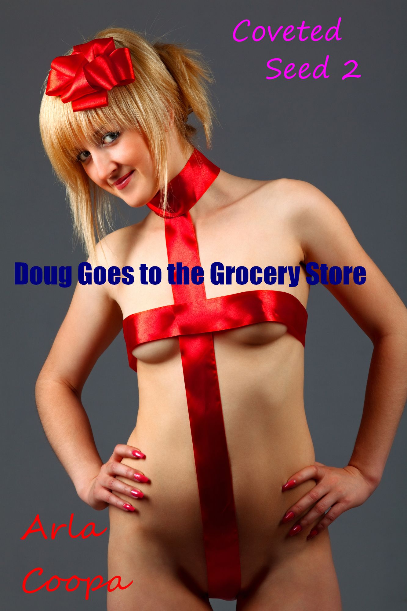 Coveted Seed 2: Doug Goes to the Grocery Store