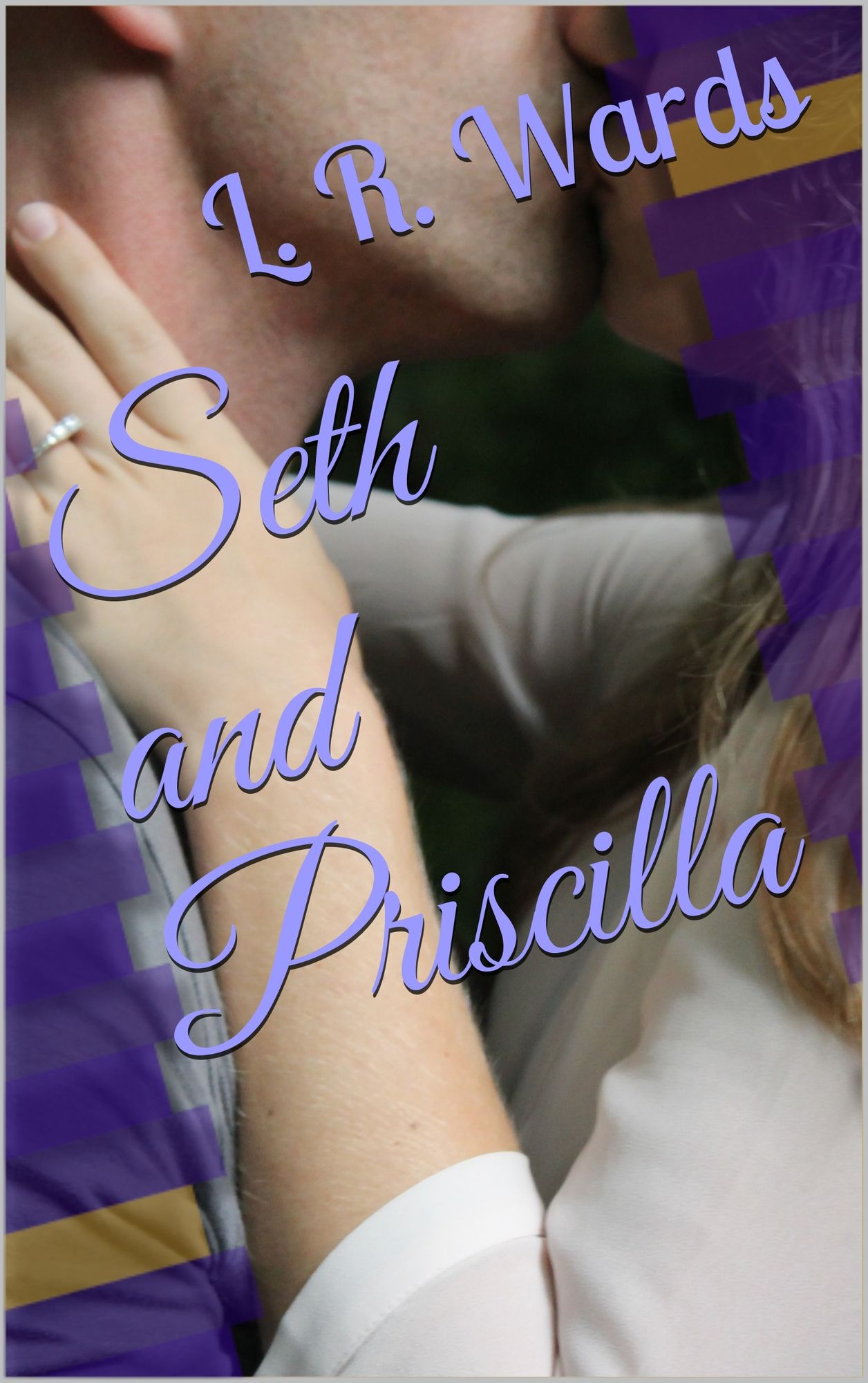 Seth and Priscilla (The Cowboy and the Angel)