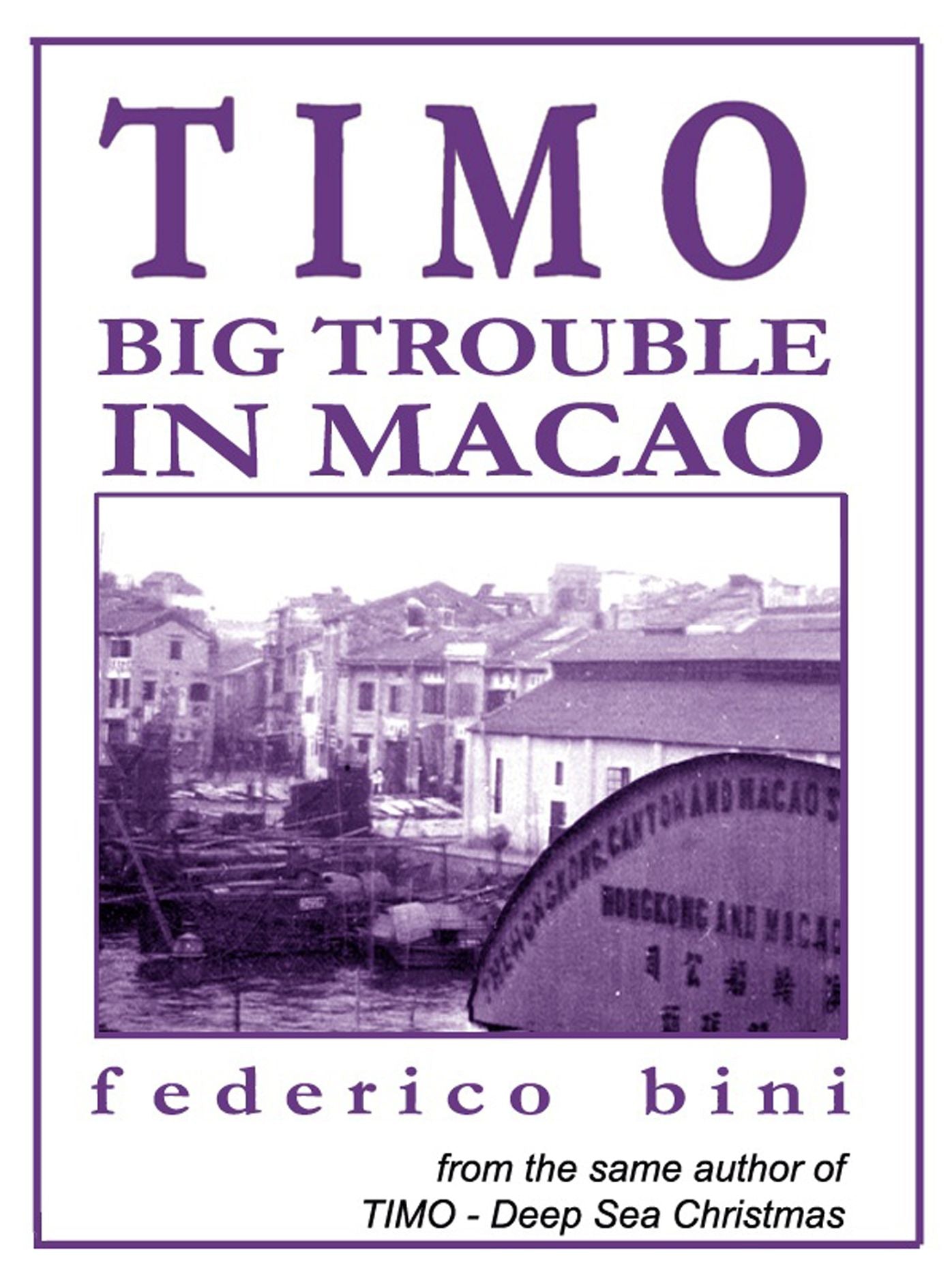 TIMO Big Trouble in Macao