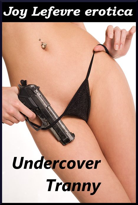 Undercover Tranny