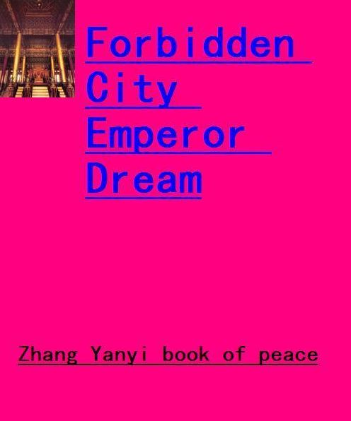 Forbidden City Emperor Dream