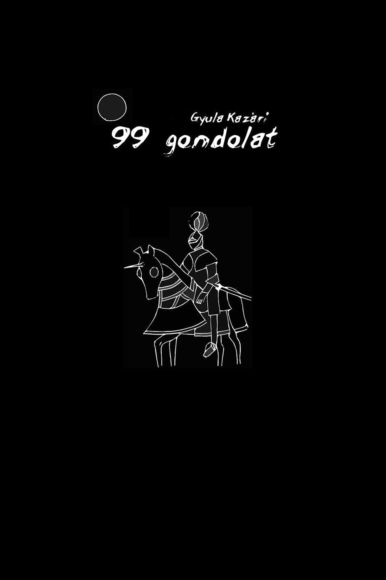 99 Gondolat