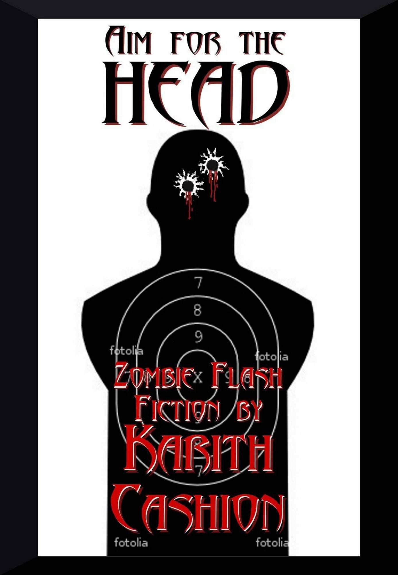 Aim for the Head: Zombie Flash Fiction