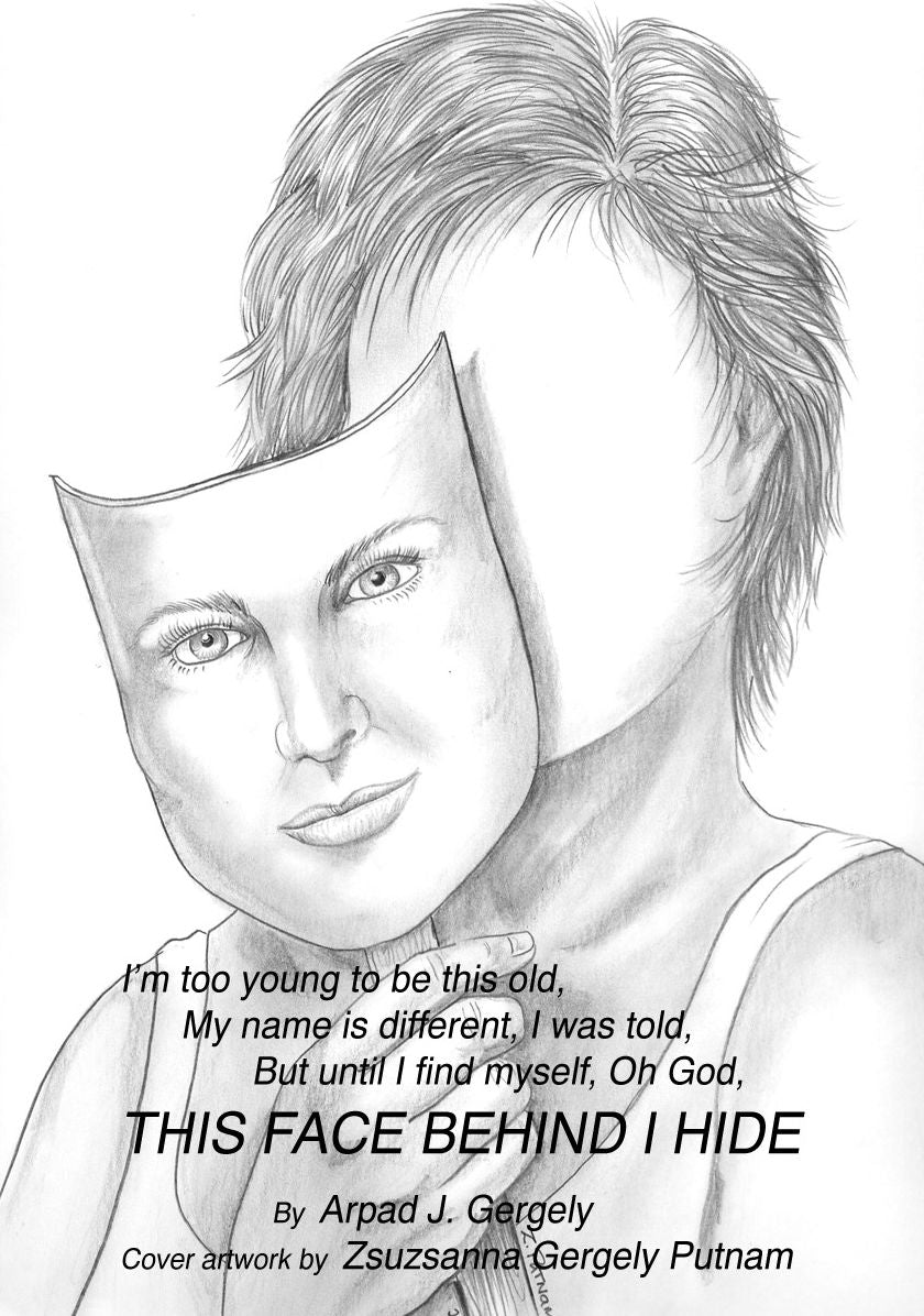 This Face Behind I Hide