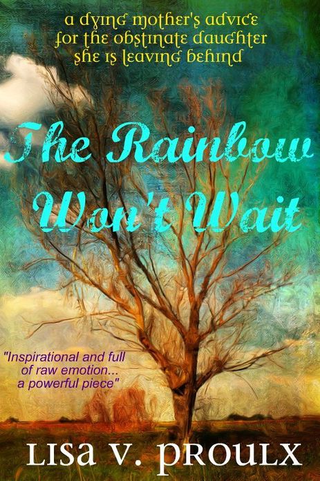The Rainbow Won't Wait