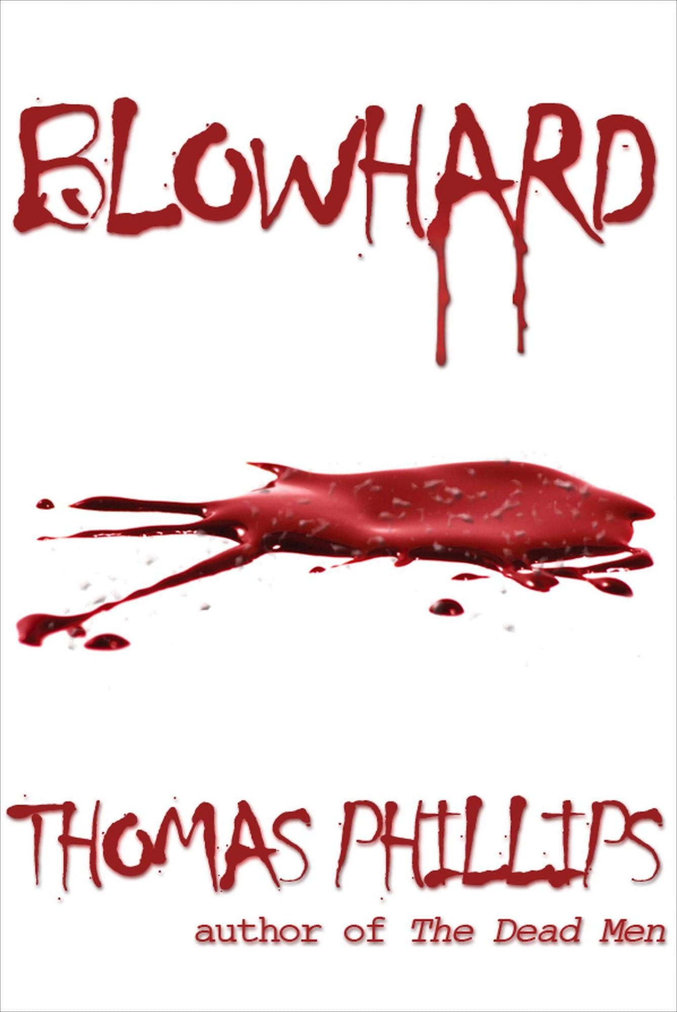 Blowhard