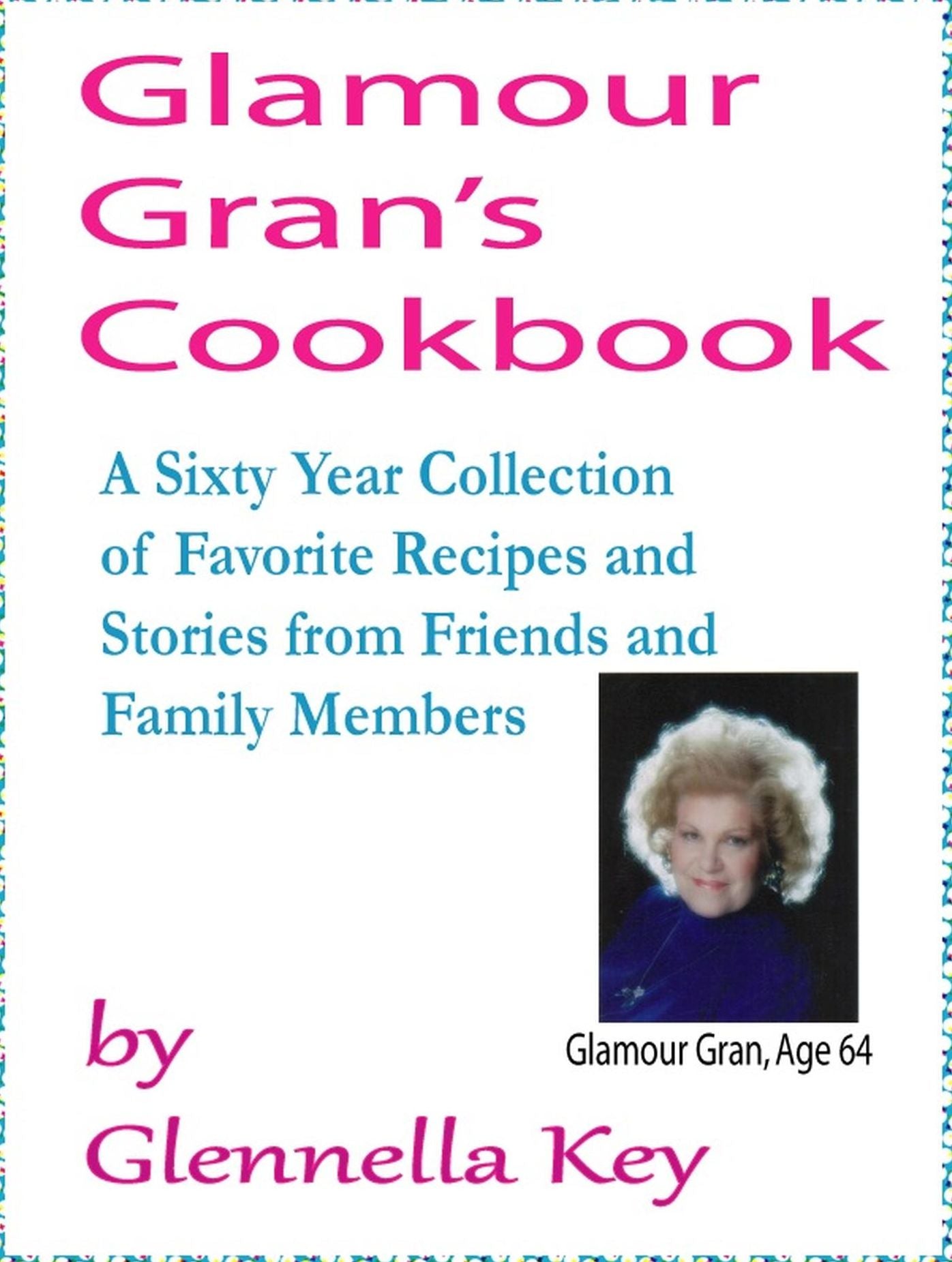 Glamour Gran's Cookbook