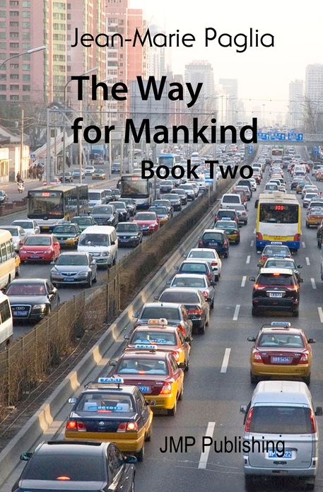 The Way for Mankind, Book Two