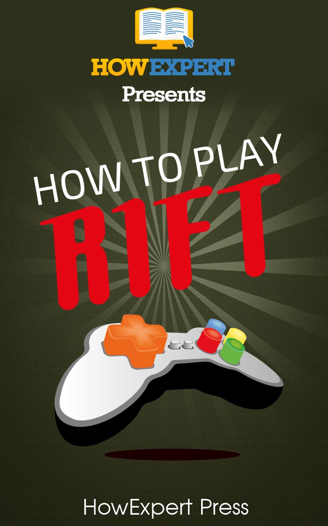How to Play Rift