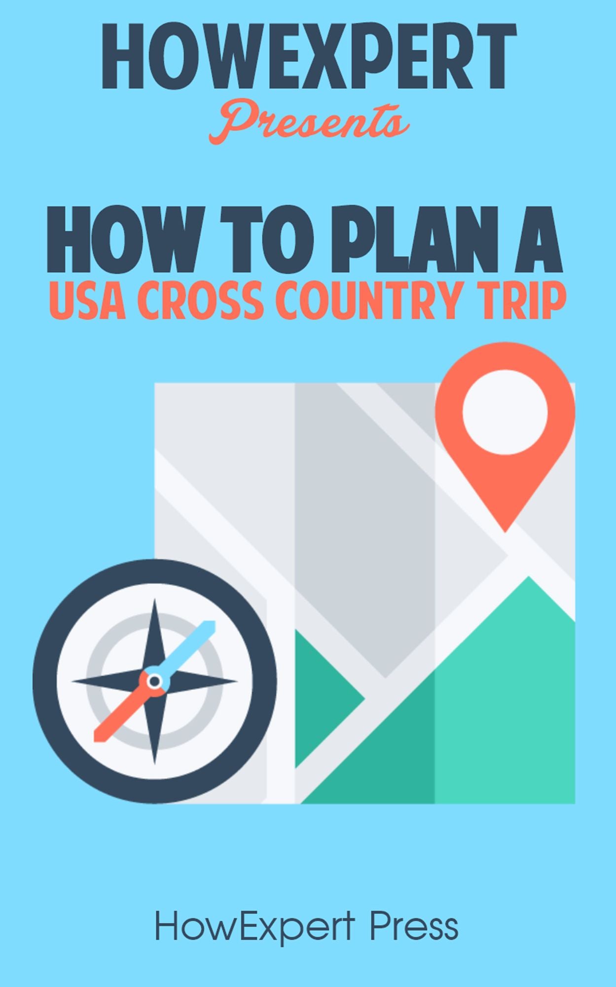 How to Plan a USA Cross Country Trip