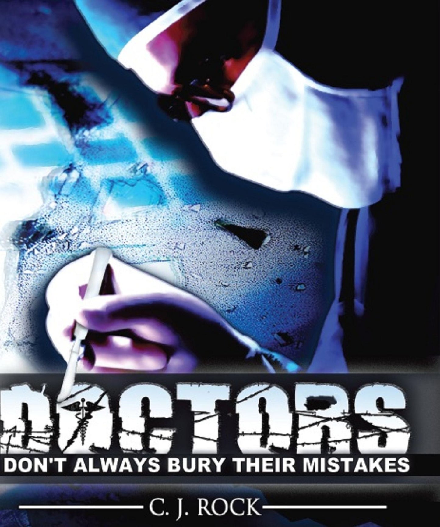 Doctors Don't Always Bury Their Mistakes