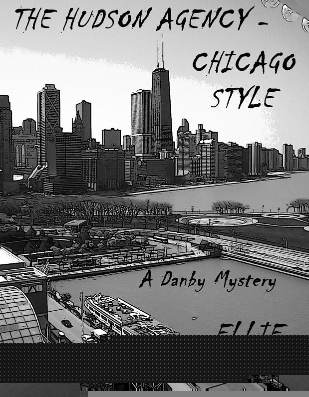 The Hudson Agency: Chicago Style