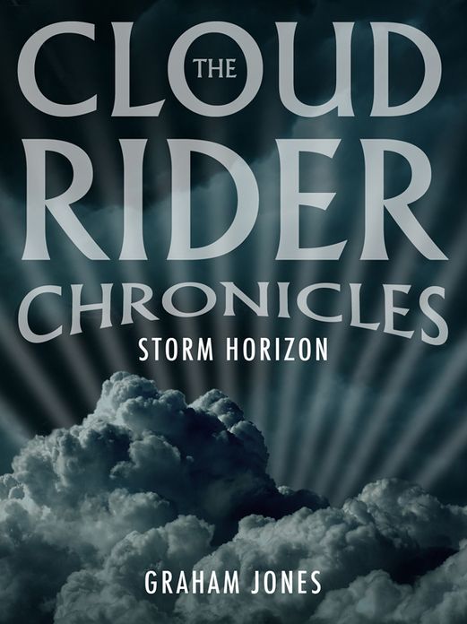 The Cloud Rider Chronicles: Storm Horizon