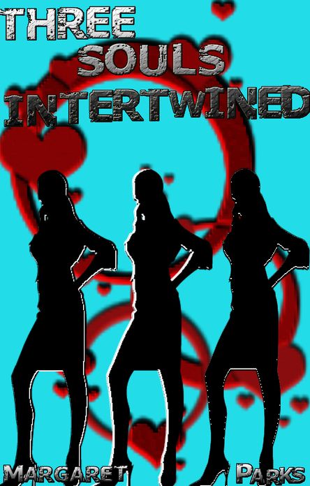 Three Souls Intertwined