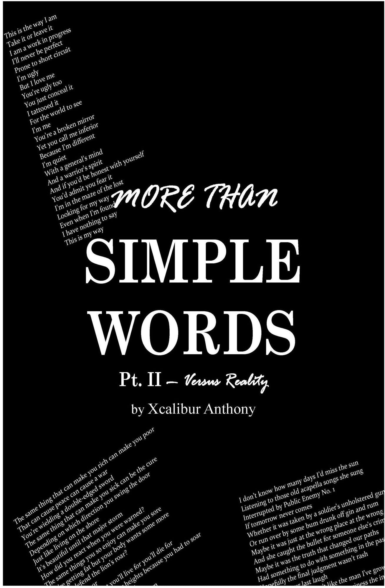 More Than Simple Words Pt. II: Versus Reality